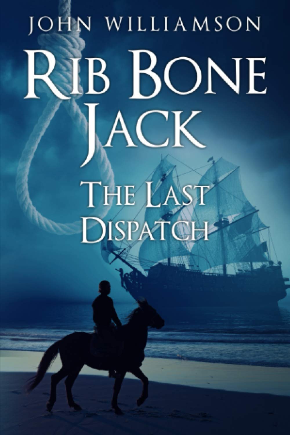 Rib Bone Jack: The last dispatch: 7