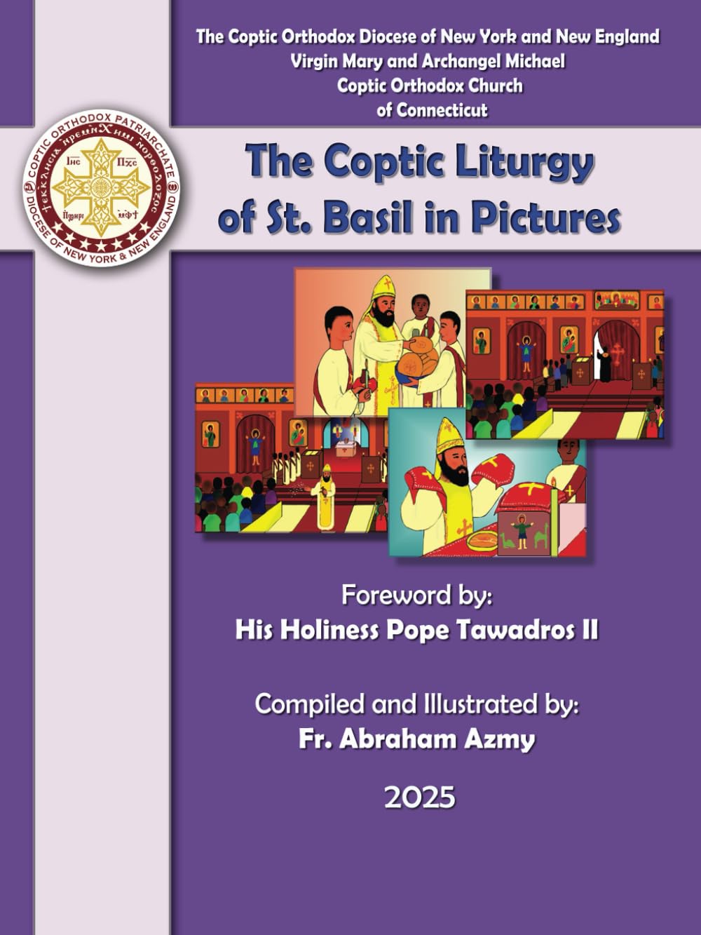 The Coptic Liturgy of St. Basil In Pictures