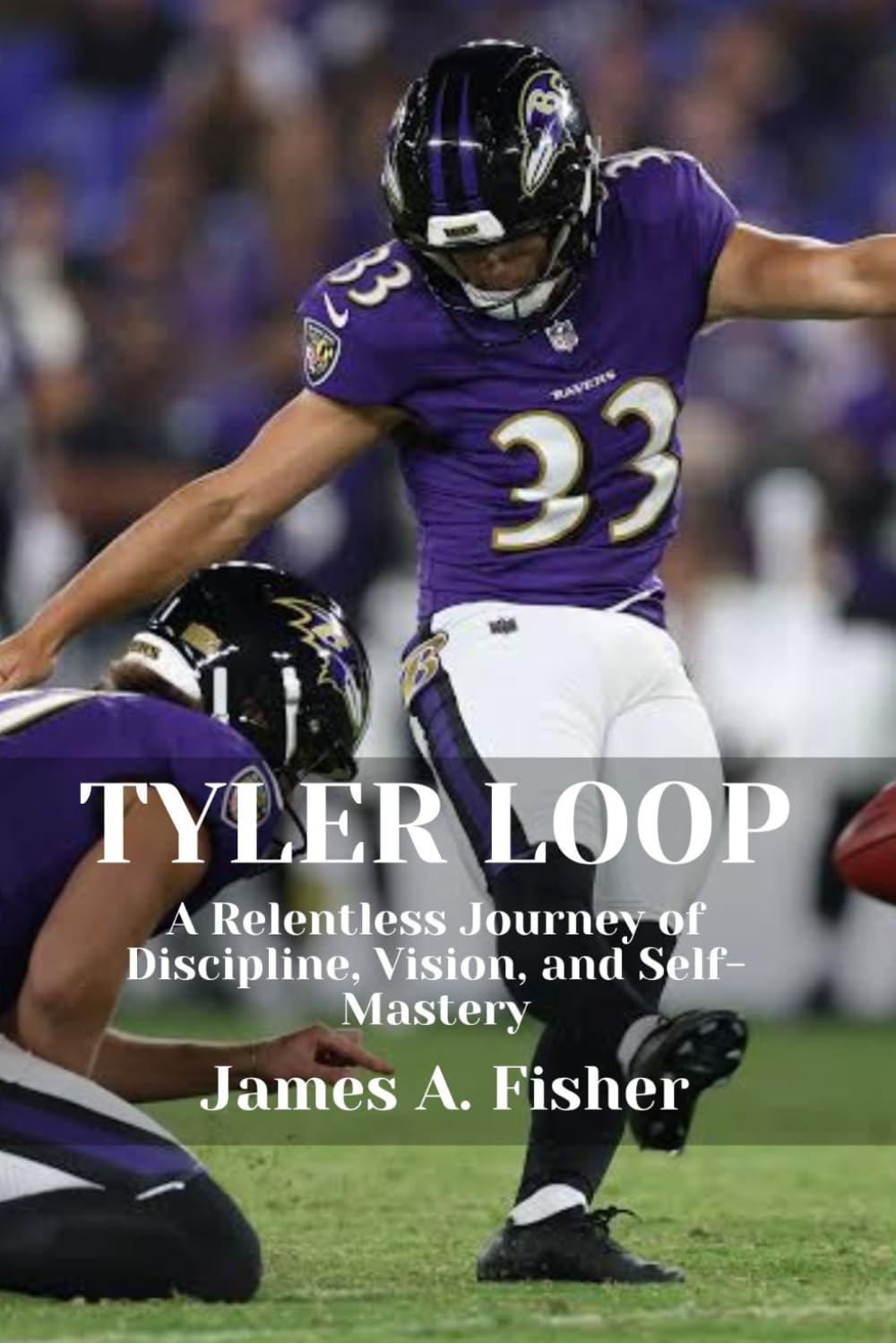 TYLER LOOP: A Relentless Journey of Discipline, Vision, and Self-Mastery