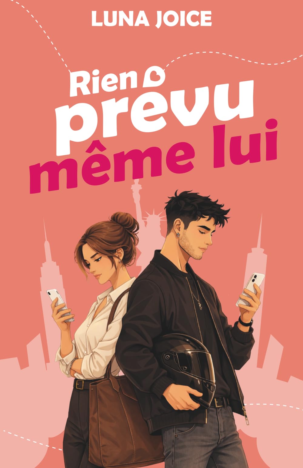 Rien prévu, même lui: Une comédie romantique à New-York (Série Même lui)