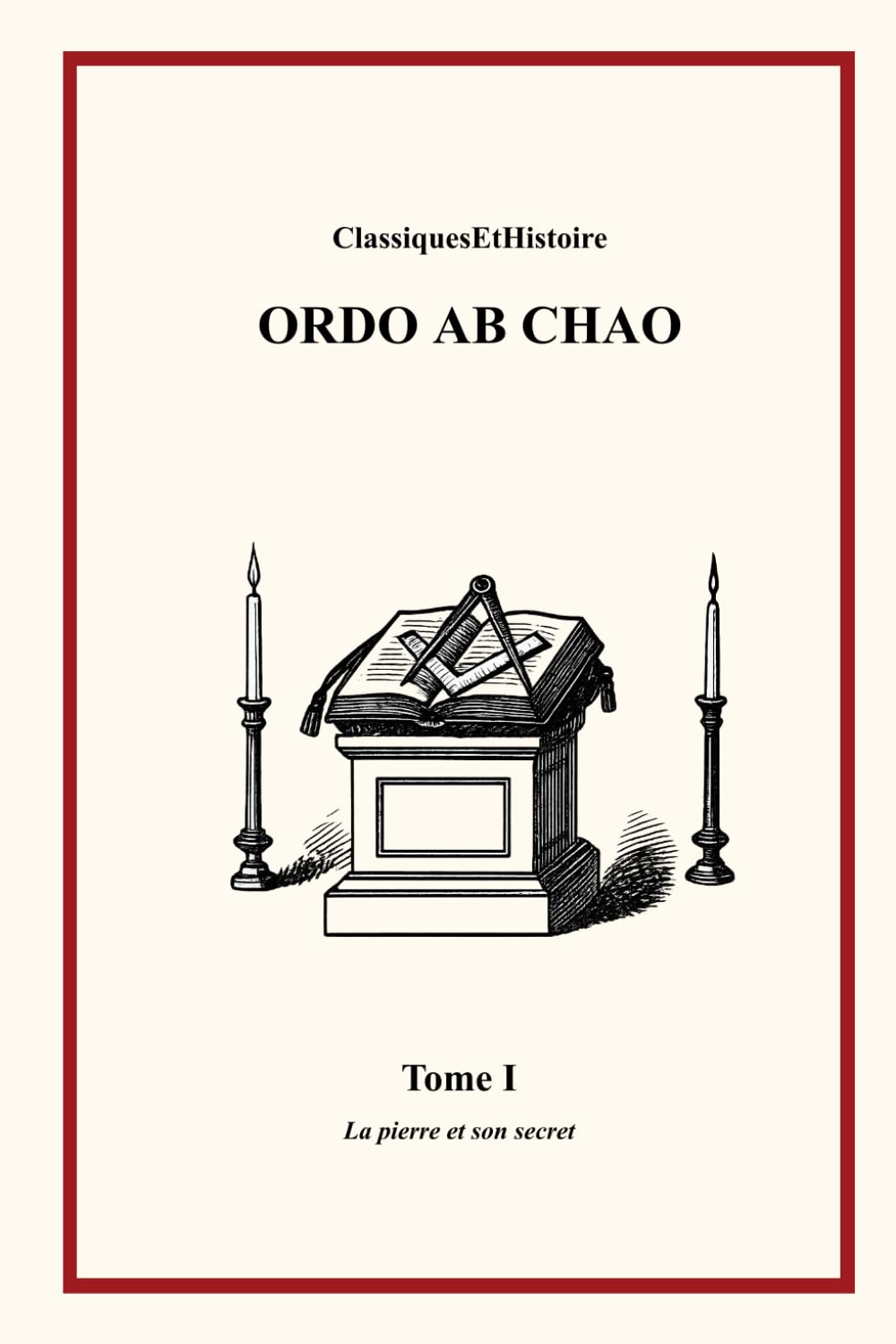 ORDO AB CHAO: La pierre et son secret