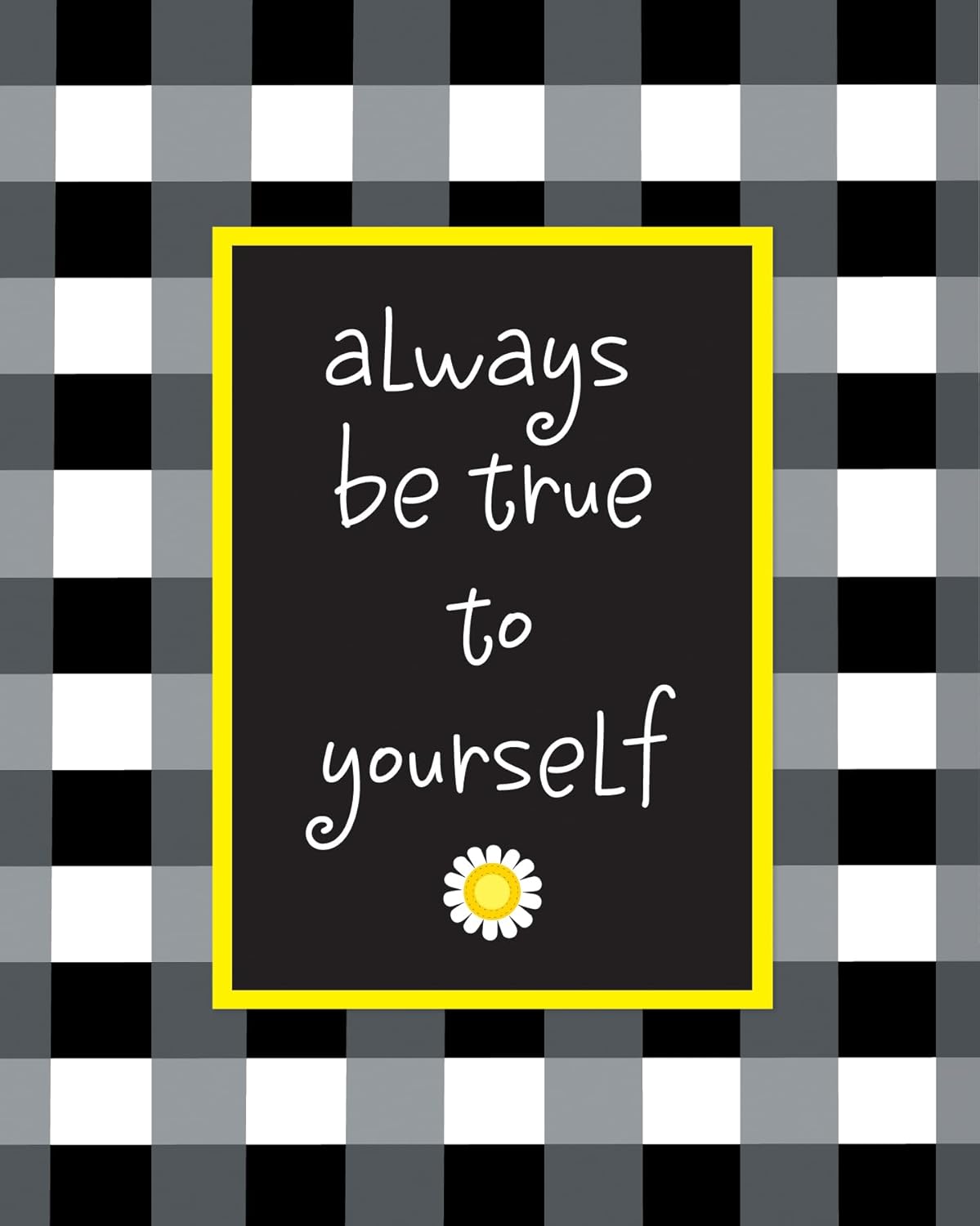 Be True to Yourself Motivational Quote Art Prints Set