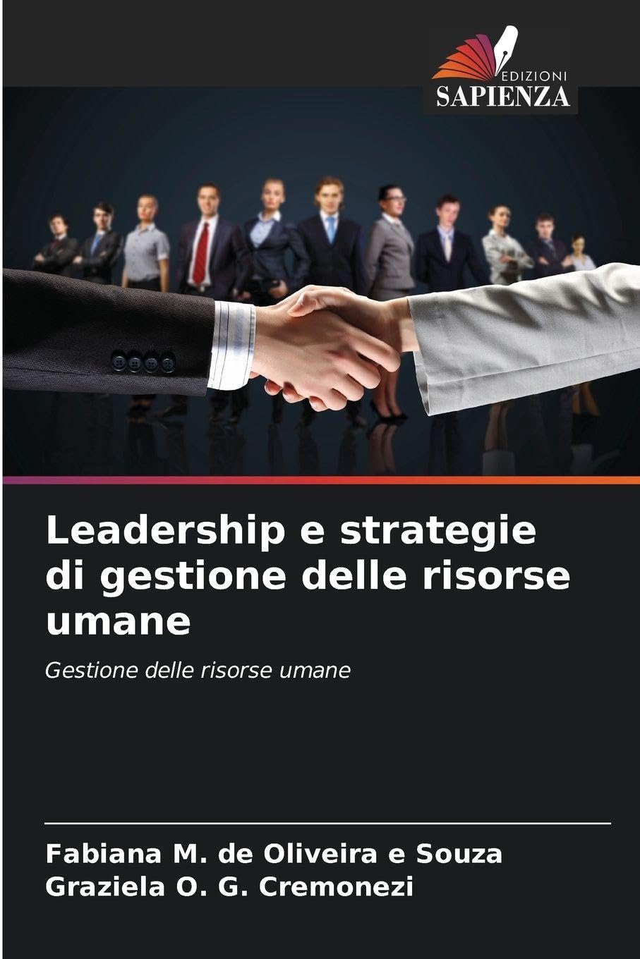 Leadership e strategie di gestione delle risorse umane