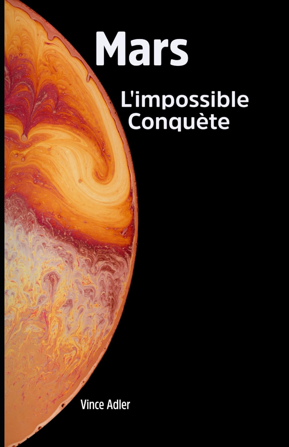 MARS ! L’impossible conquête (Climat, Mars et Philosophie)