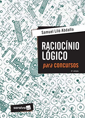 Raciocínio Lógico para Concursos - 2ª Edição 2018