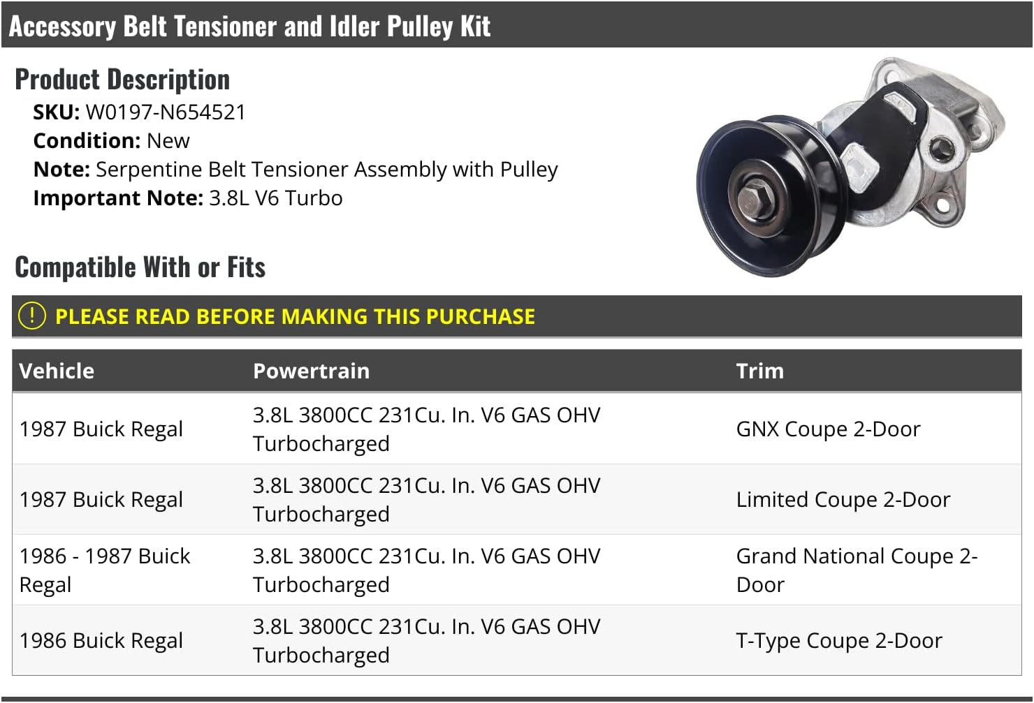 Serpentine Belt Tensioner and Idler Pulley Kit - Compatible with 1986-1987 Buick Regal 3.8L V6 Turbo