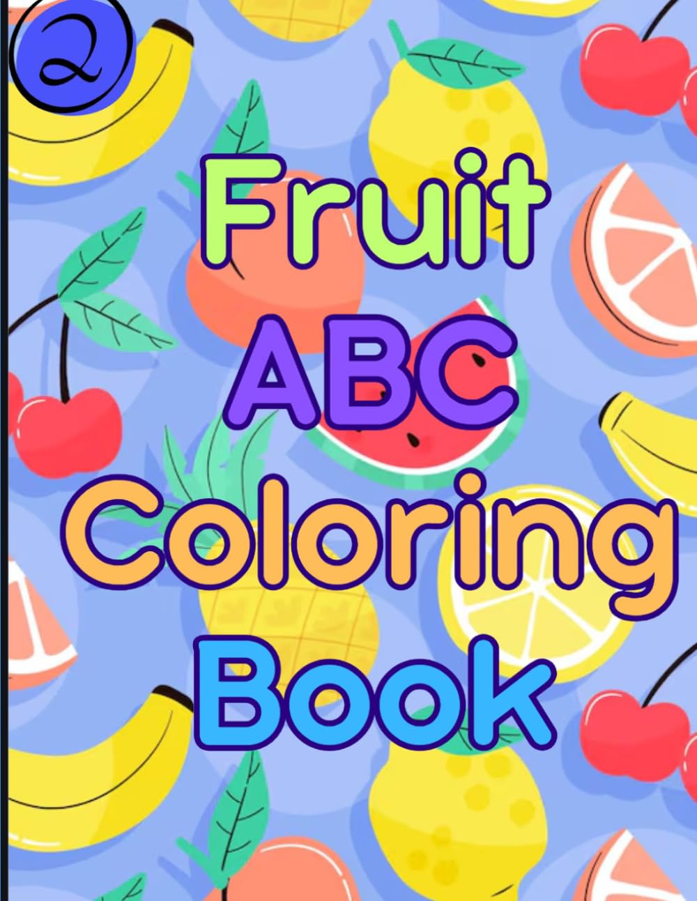 Fruit ABC Coloring Book: Volume 2