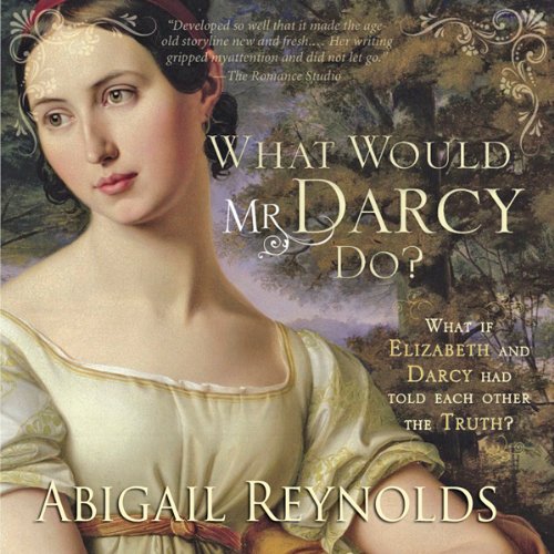 Cover art for What Would Mr. Darcy Do?
