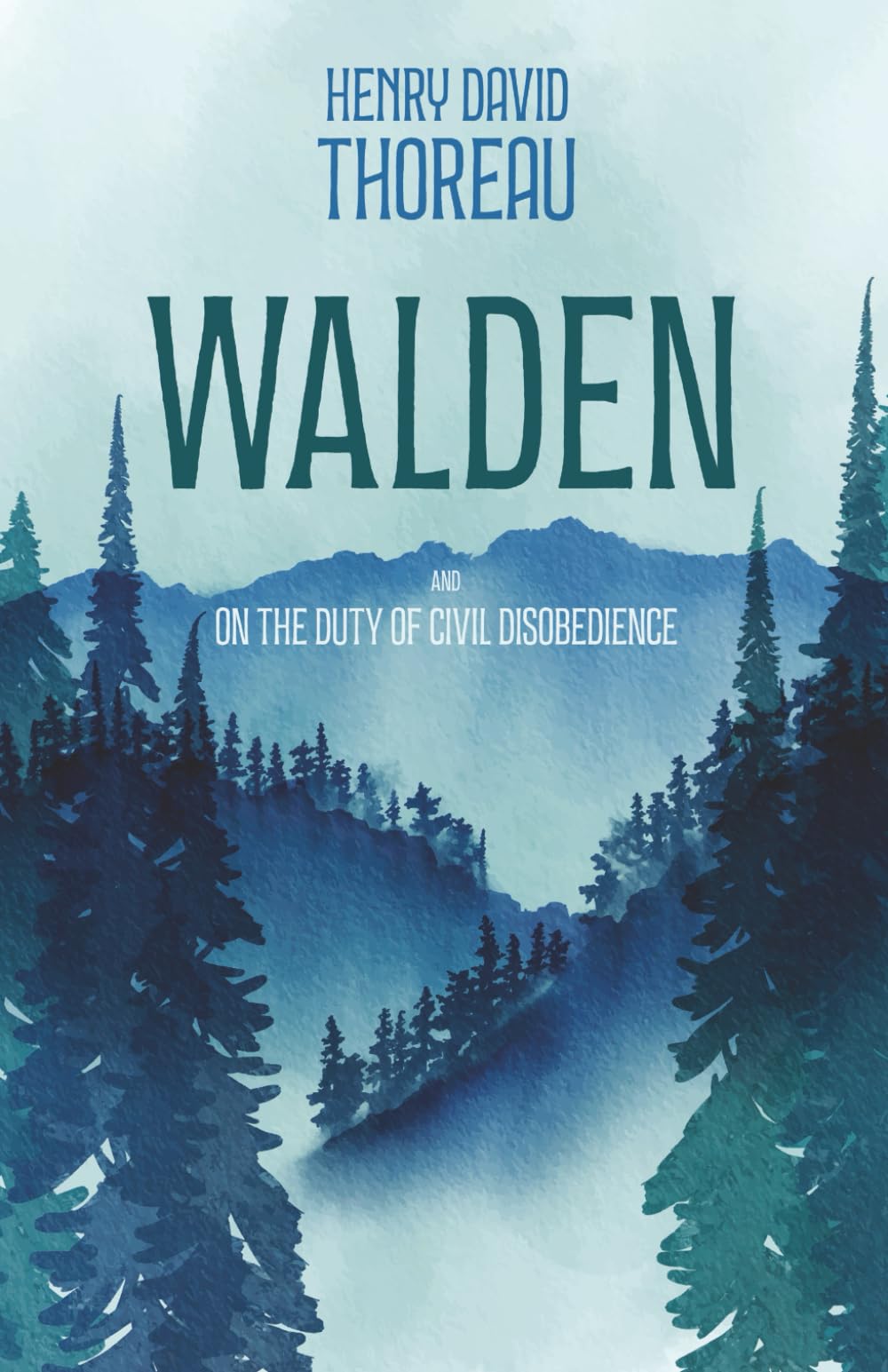 Walden: and On The Duty Of Civil Disobedience ( Unabridged, Annotated)