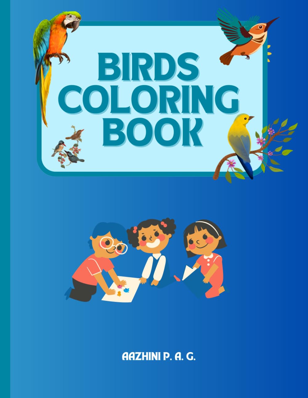 Birds Drawing & Coloring Book for Kids Ages 4–8: Learn to Draw 15 Birds with Fun Outlines for Kids