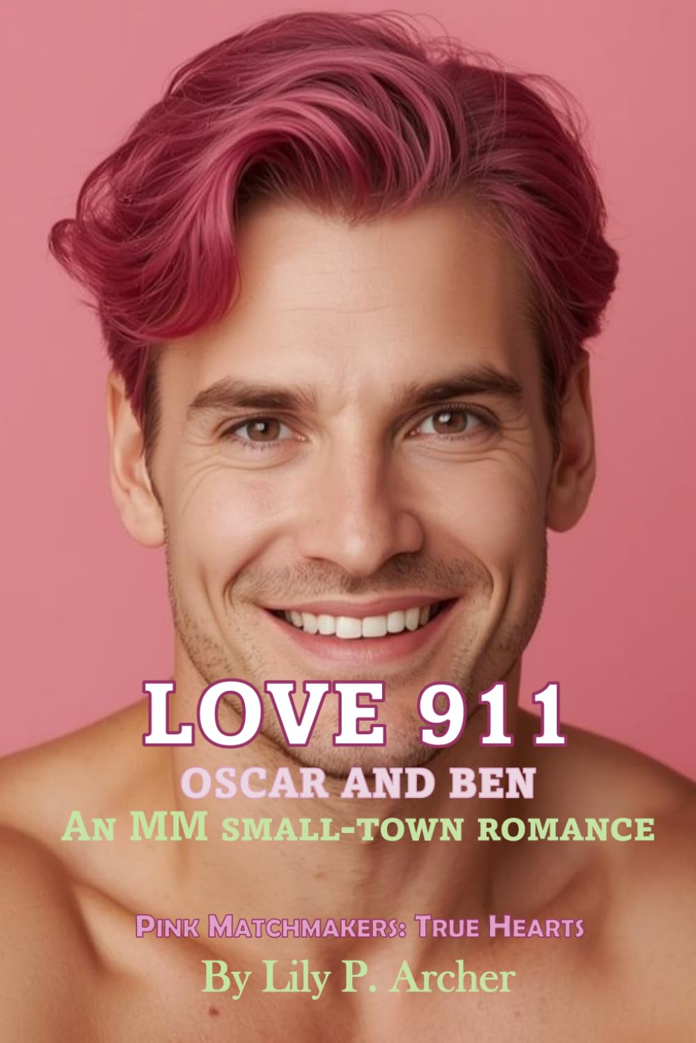 Love 911: Oscar and Ben (Pink Matchmakers: True Hearts)