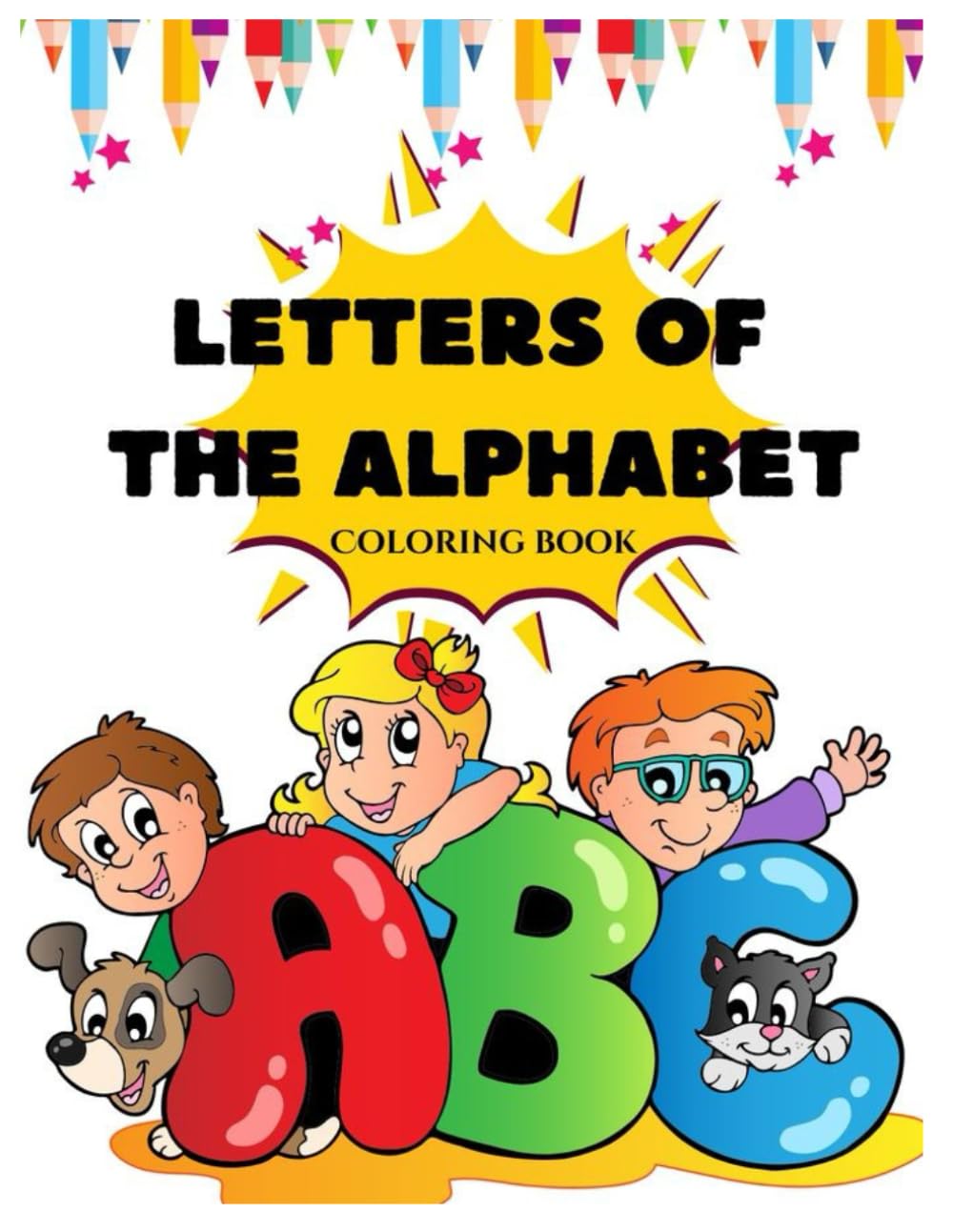 Alphabets coloring book: Big & Simple Letters | Early Learning | Play, Color & Learn Your ABCs