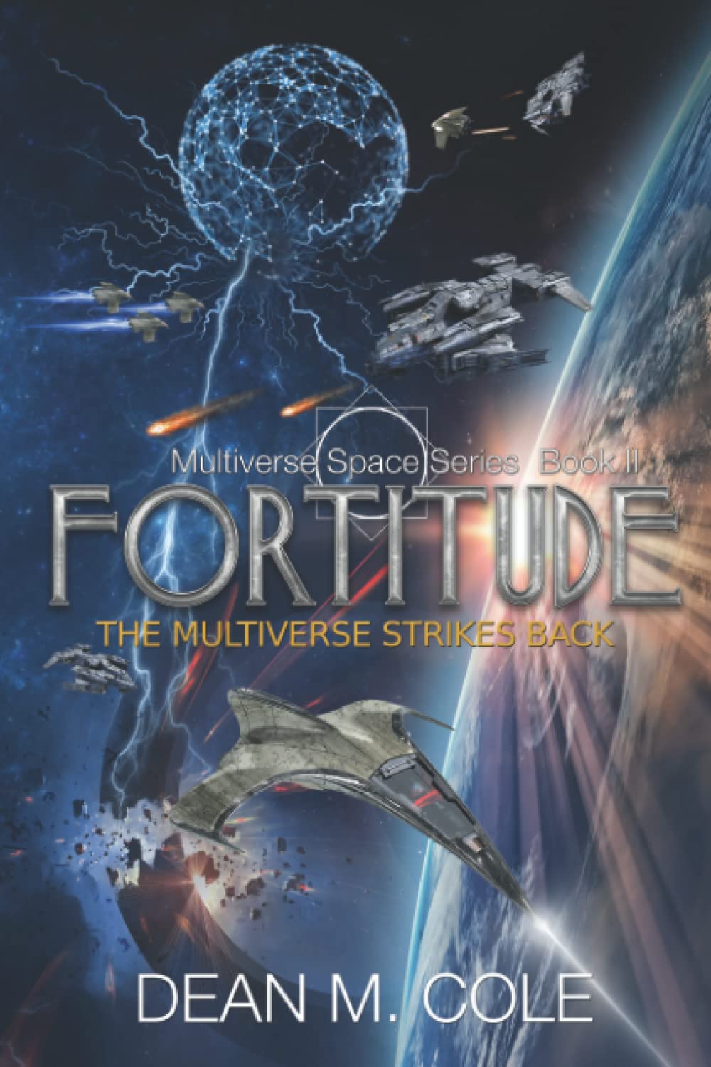 Fortitude: Multiverse Space Book Two (Dimension Space)