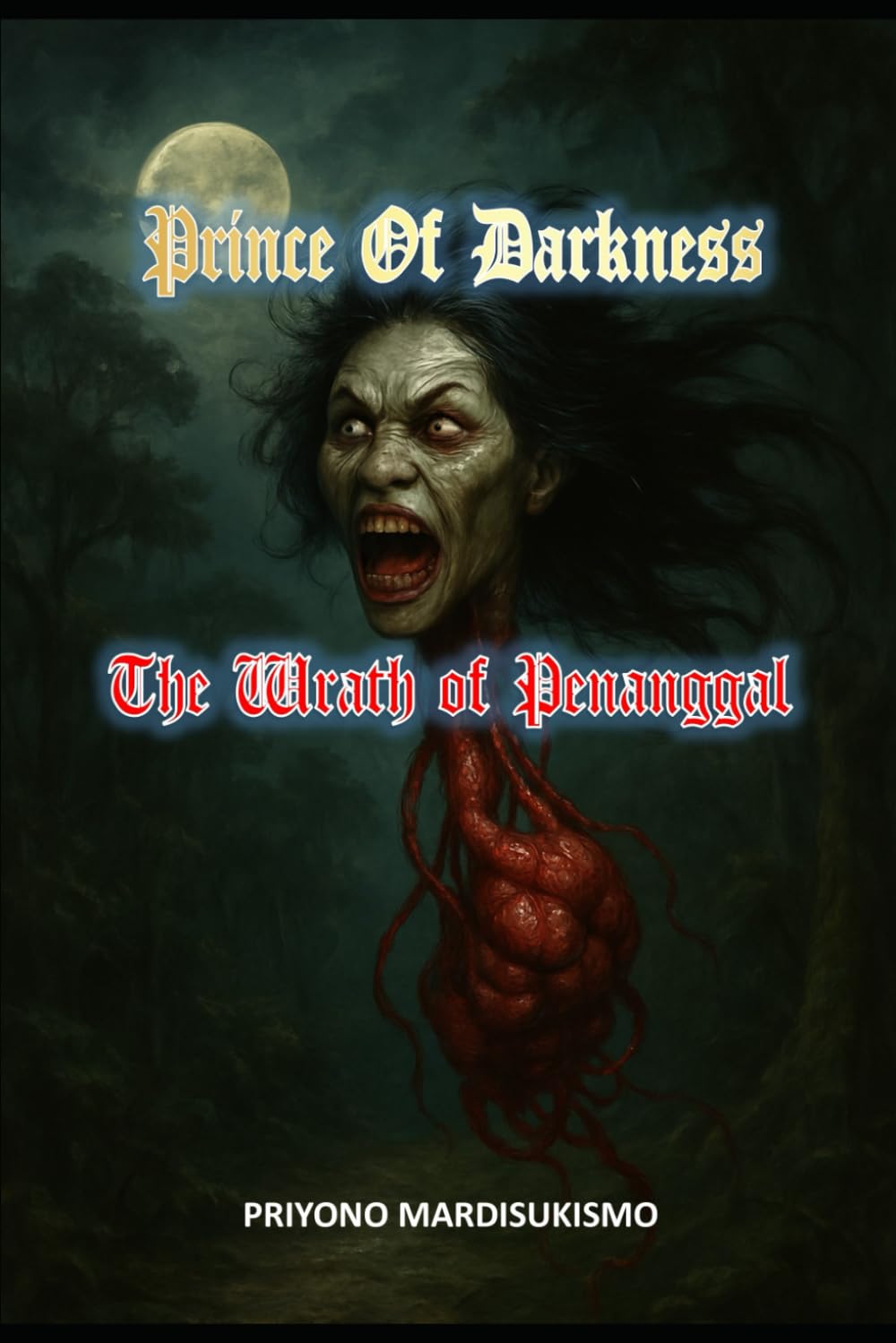 PRINCE OF DARKNESS: THE WRATH OF PENANGGAL