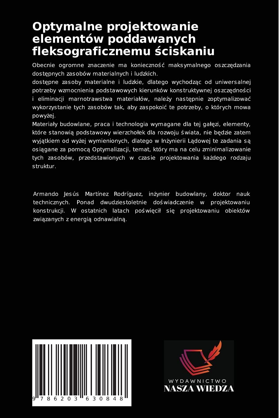 Optymalne projektowanie elementów poddawanych fleksograficznemu ściskaniu: Zastosowanie w s¿upach ¿elbetowych