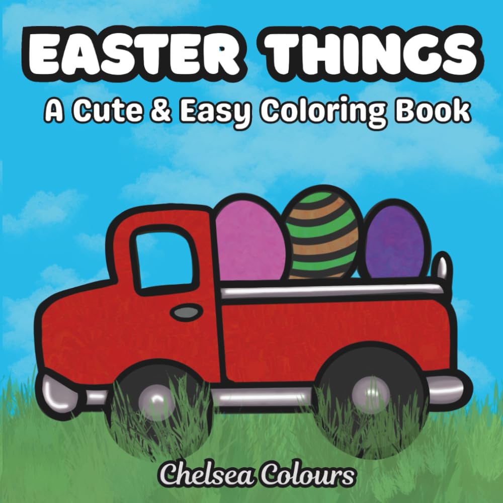 Easter Things: A Cute & Easy Coloring Book
