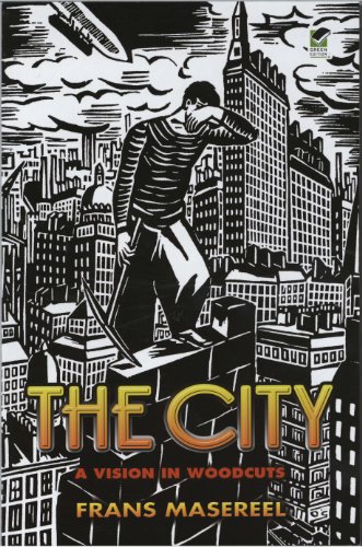 Télécharger The City: A Vision in Woodcuts (Dover Fine Art, History of Art) (English Edition) livre En ligne