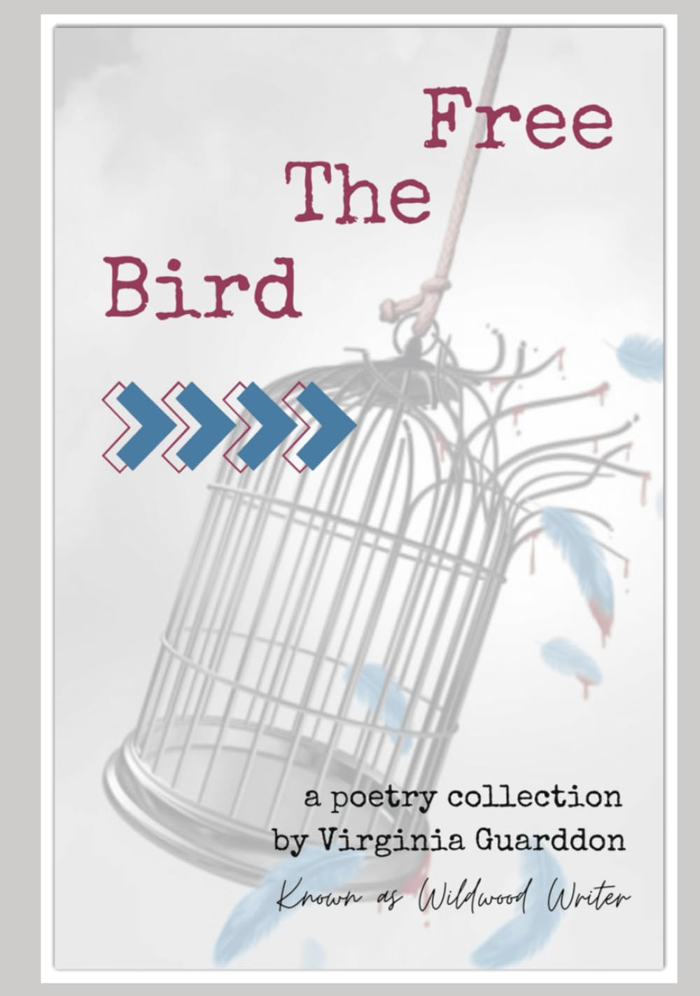Free The Bird: Poetry