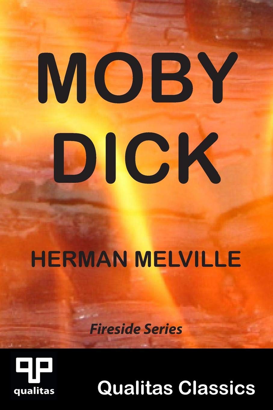 Moby Dick (Qualitas Classics) (Qualitas Classics Fireside)