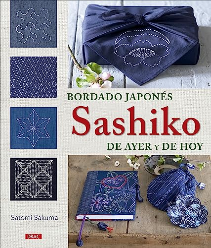 Bordado japonés Sashiko de ayer y de hoy (LABORES-BORDADO)