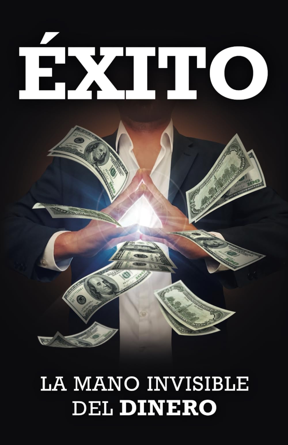 ÉXITO: LA MANO INVISIBLE DEL DINERO