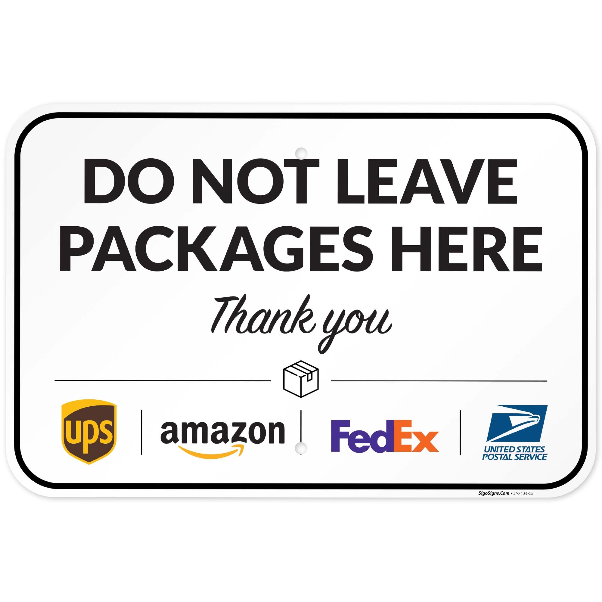 Package Delivery Sign, Delivery Instructions Do Not Leave Package Here