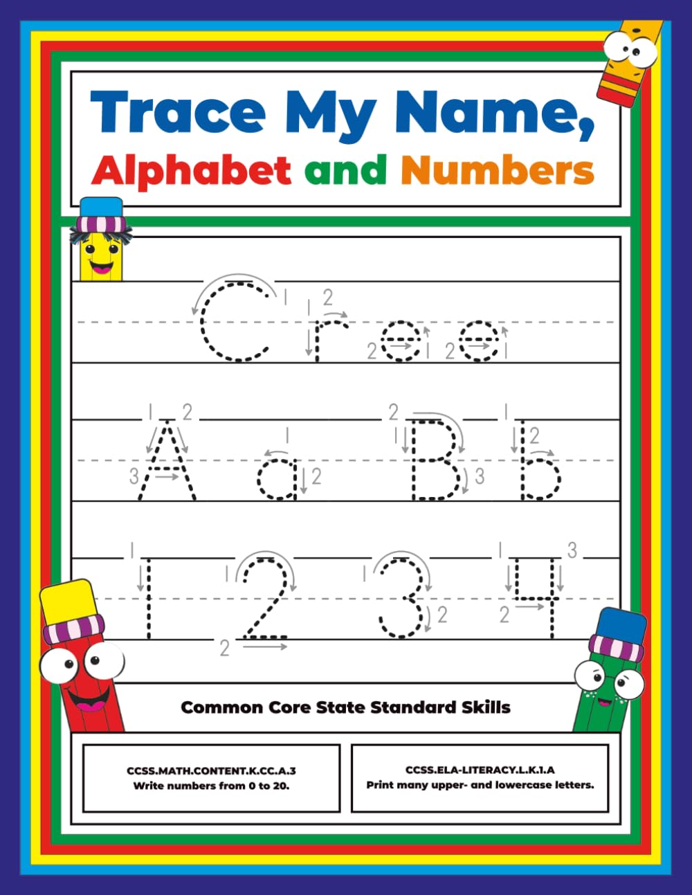 Trace My Name, Alphabet, and Numbers Workbook for Cree: Letter and Number Tracing with Arrow Guides and Start Dots