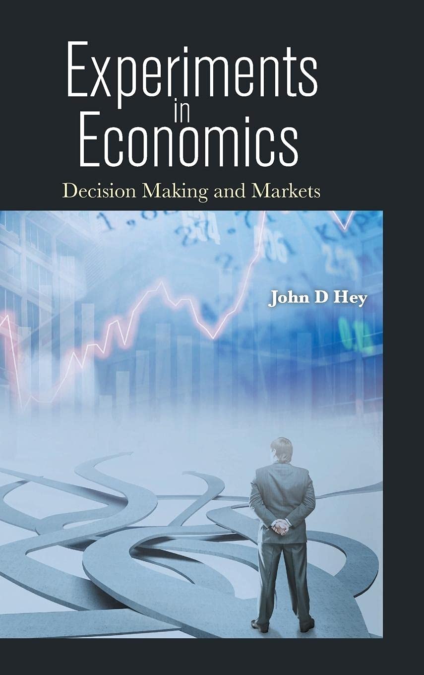 Amazon | Experiments in Economics: Decision Making and