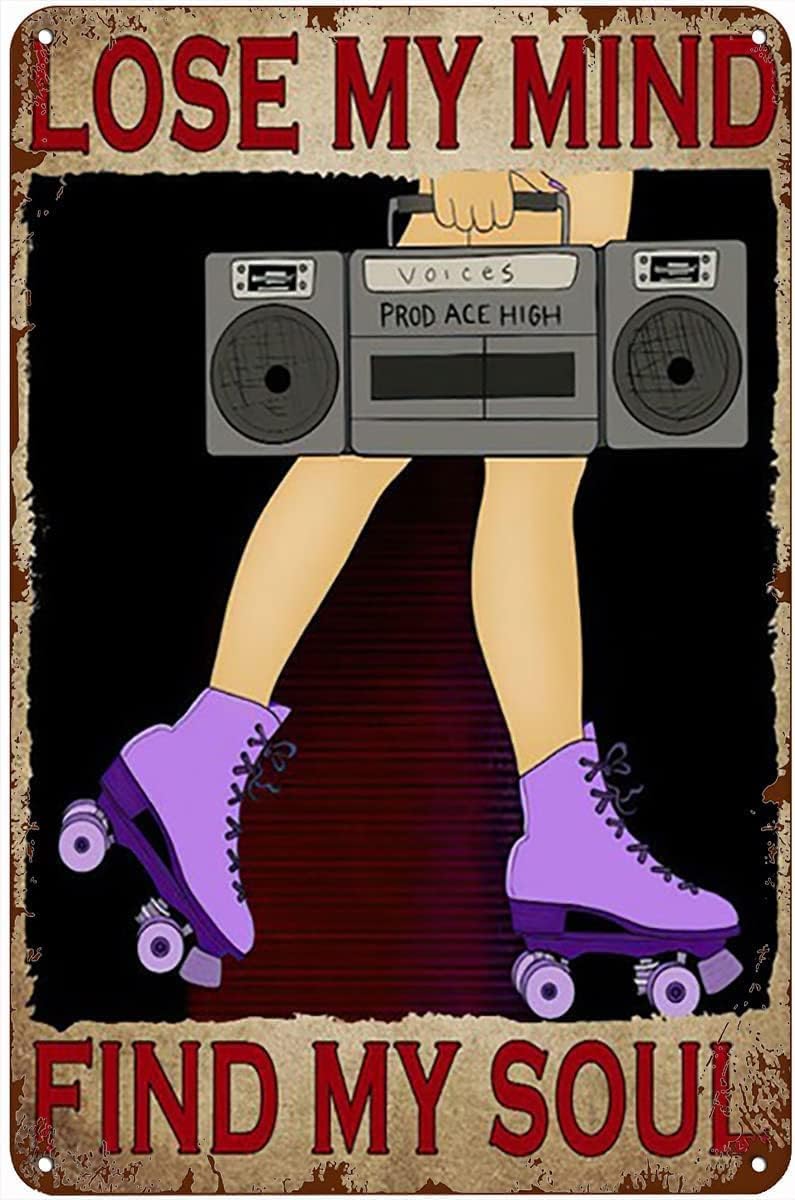 Kwqdozf Tin Sign-2 12X16inch Lose My Mind Find My Soul Music And Roller Skate Vintage Metal Al
