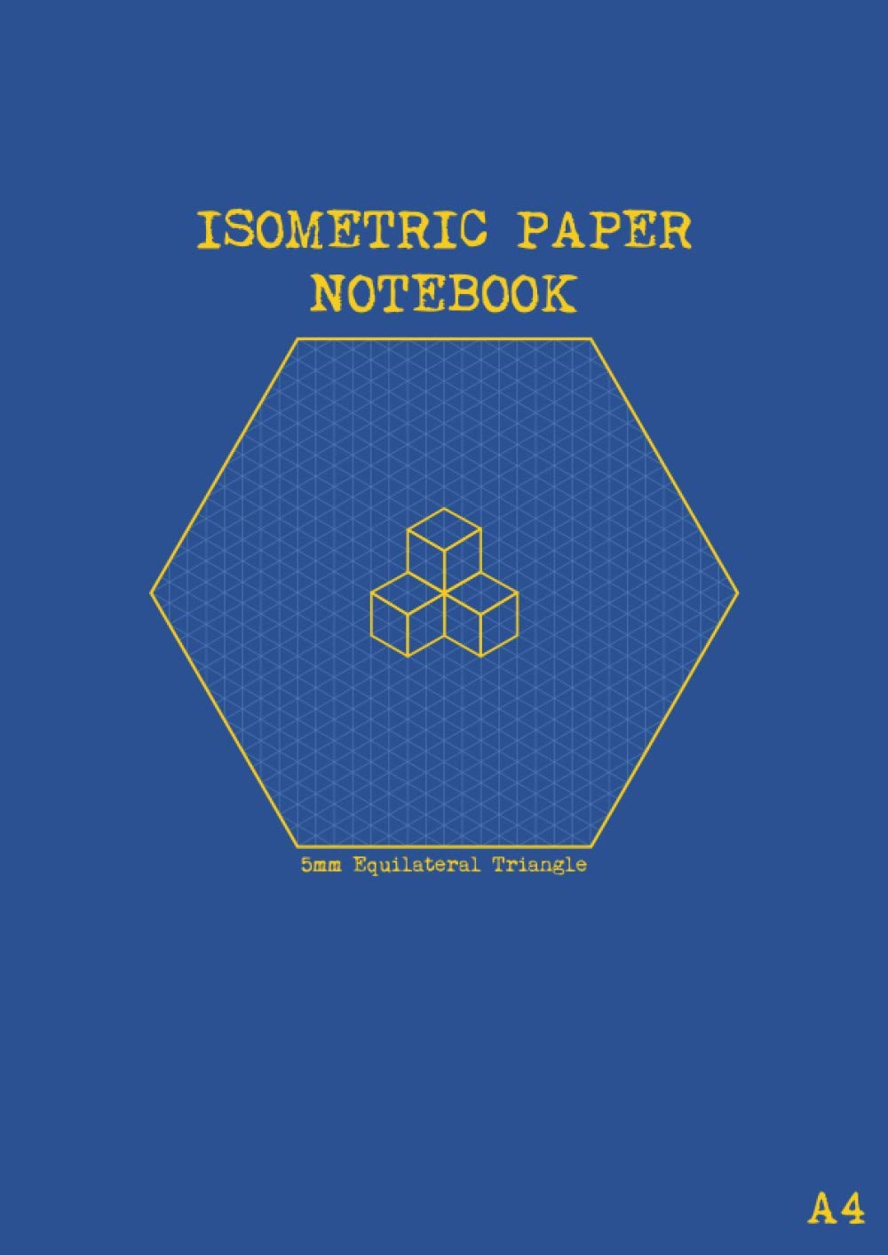 Isometric Paper A4 Notebook 5mm: Graph Paper 5mm Equilateral Triangle | Isometric Sketchbook | 3D Drawing Paper for Architecture and Engineering | Grey Grid
