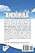 Andorra Ski & Hike Guide 2025: Explore Resorts, Hidden Hiking Trails, and Cultural Adventures in Europe’s Most Underrated Mountain Gem