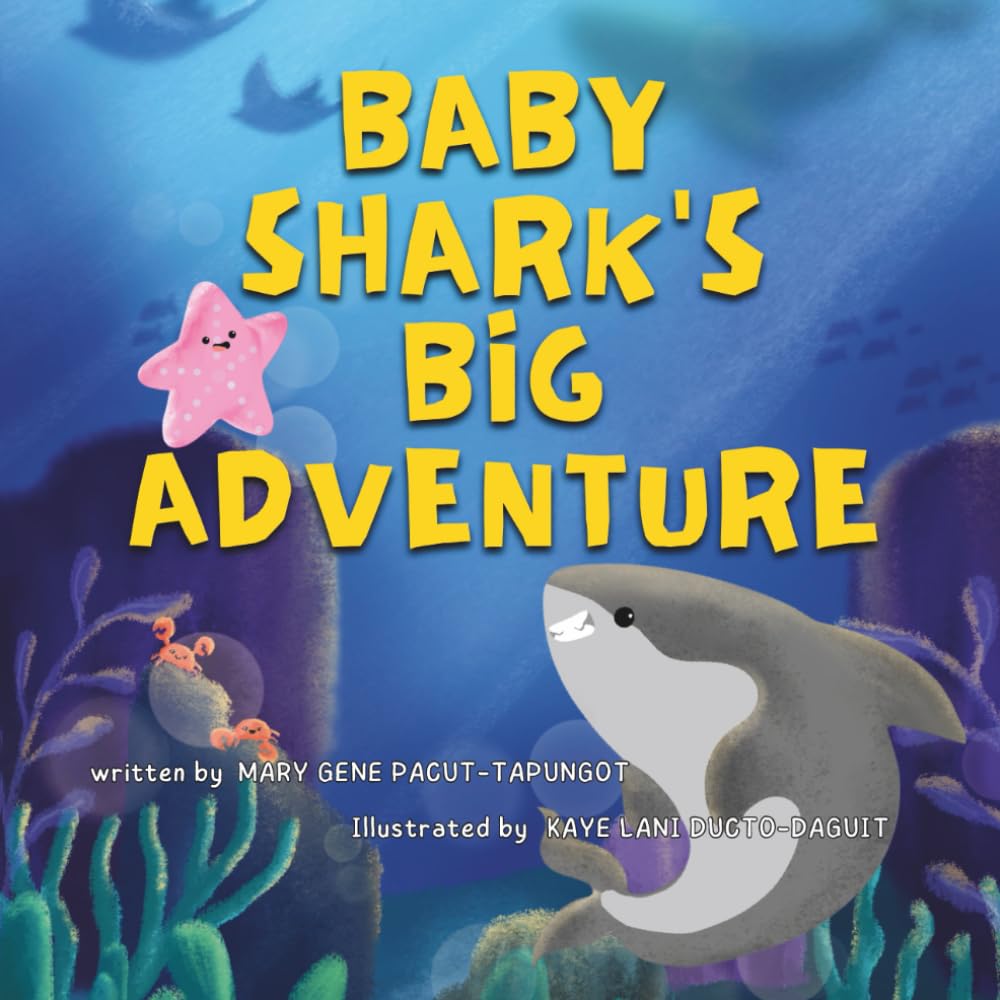 BABY SHARK'S BIG ADVENTURE: A Children’s Picture Book