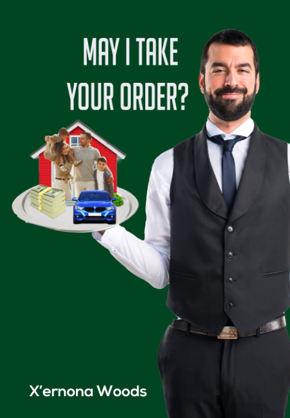May I Take Your Order?