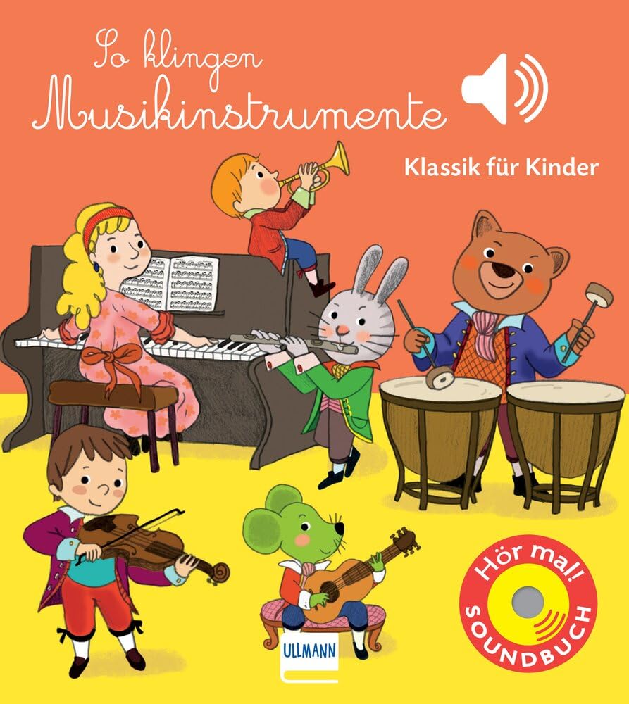 So klingen Musikinstrumente: Klassik für Kinder | Soundbuch ab 12 Monaten