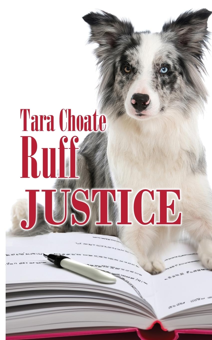 Ruff Justice: 2 (A Canine Accounting Caper)