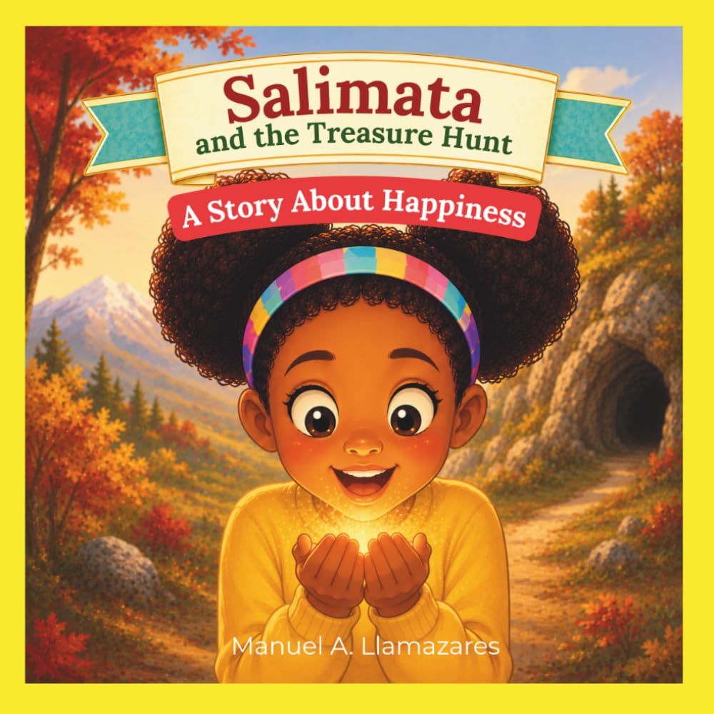 Salimata and the Treasure Hunt: A Story About Happiness (The Adventures of Salimata)