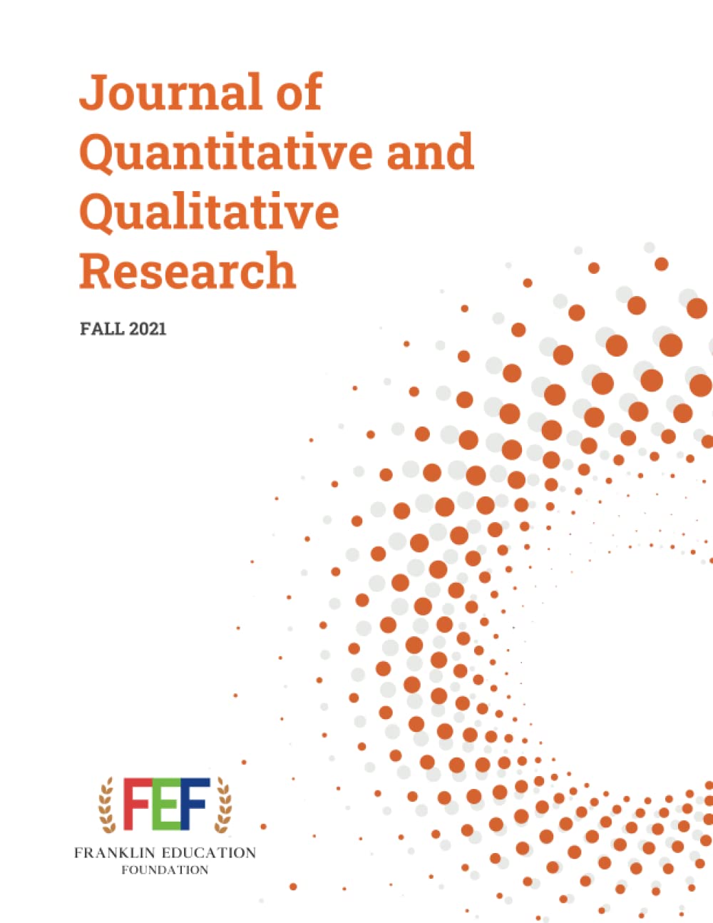 Journal of Quantitative & Qualitative Research: Fall 2021