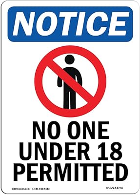 OSHA Notice Signs - No One Under 18 Permitted Sign with Symbol | Extremely Durable Made in The USA Signs or Heavy Duty Vinyl Label | Protect Your Construction Site, Warehouse & Business