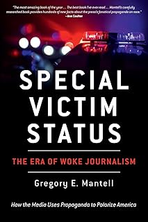 Special Victim Status, The Era Of Woke Journalism