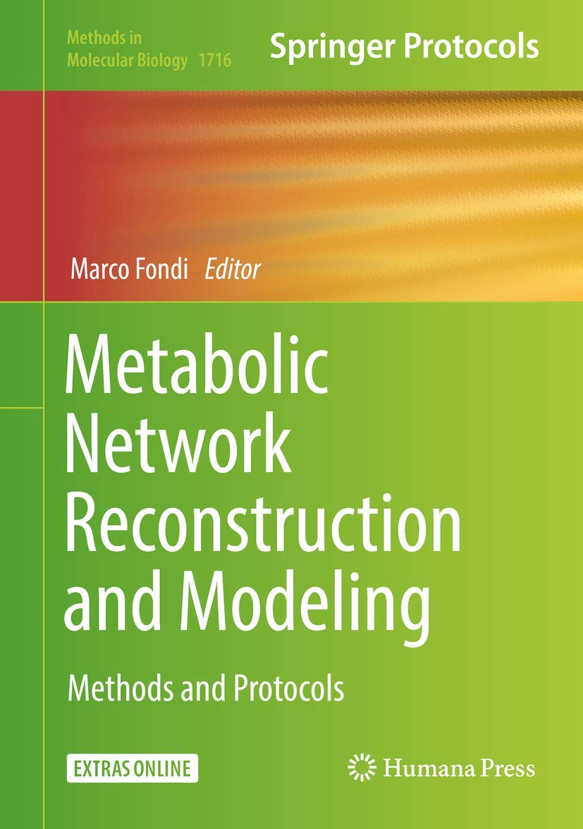 Buy Metabolic Network Reconstruction and Modeling + Ereference: Methods and Protocols — BookShops.in