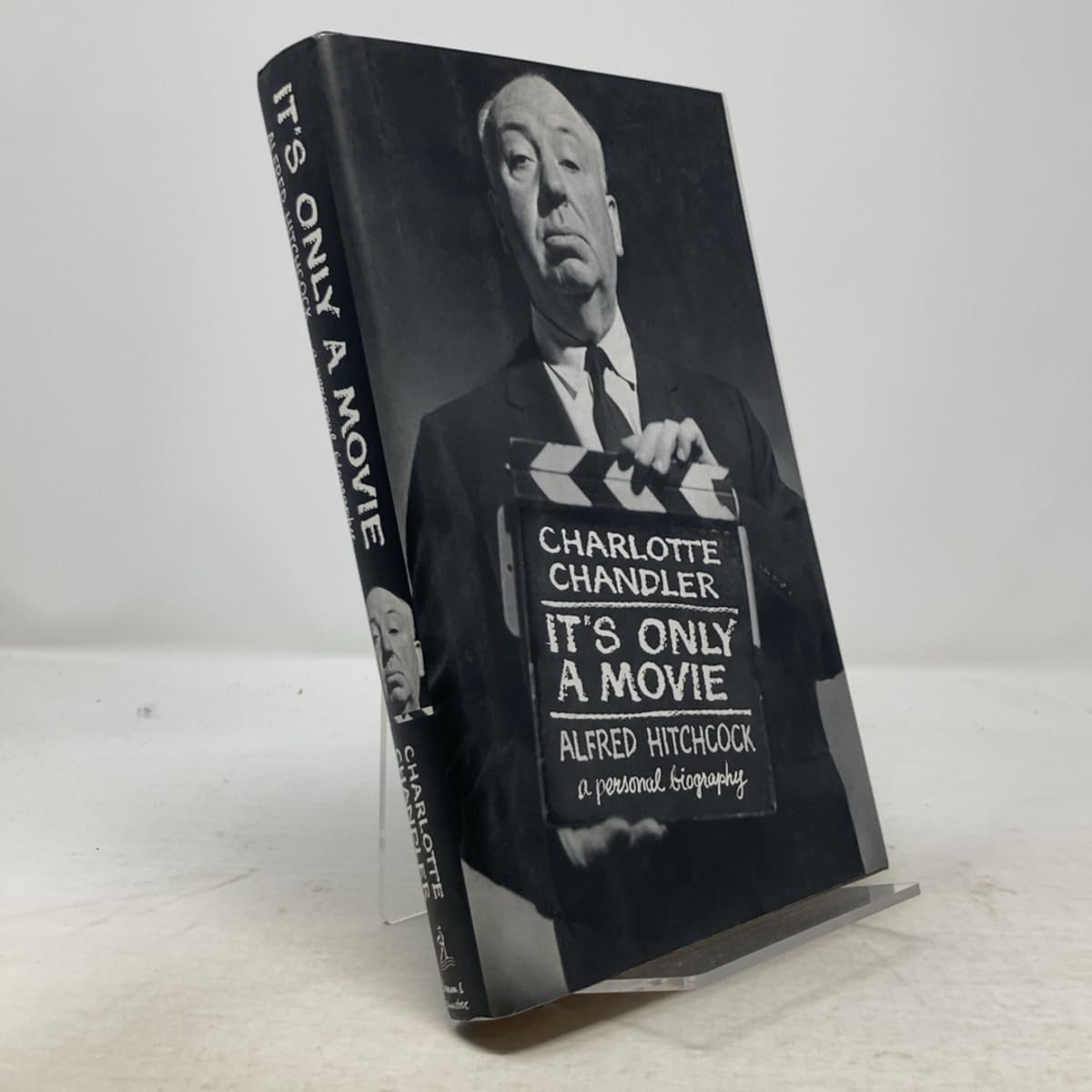 Biographie d'Alfred Hitchcock par Charlotte Chandler | Livre It's Only A Movie