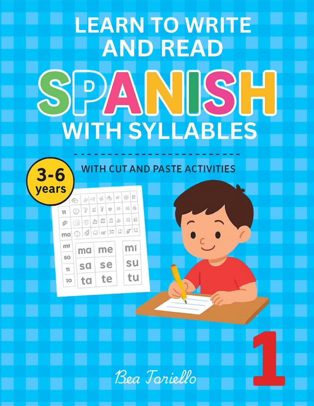 Learn to Write and Read Spanish with Syllables: Fun Cut and Paste Activities for Kids Ages 3-6