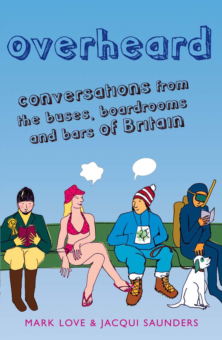 OVERHEARD