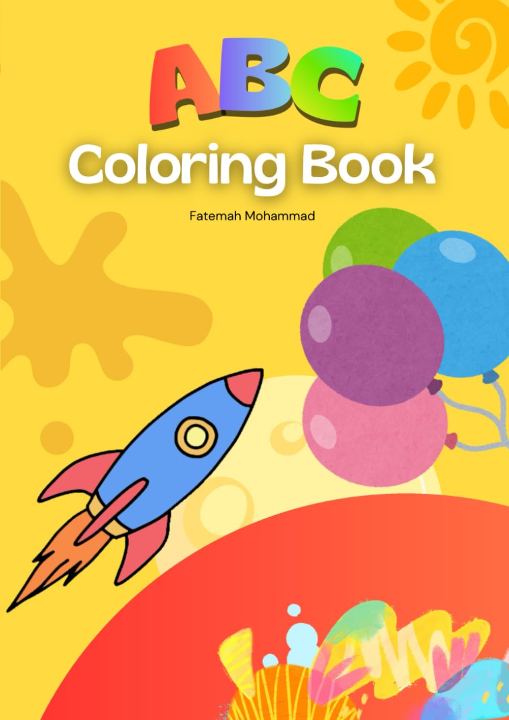 ABC Coloring Book: Learn Letters A to Z with Easy Coloring Pages