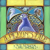 A Pigeon's Tale