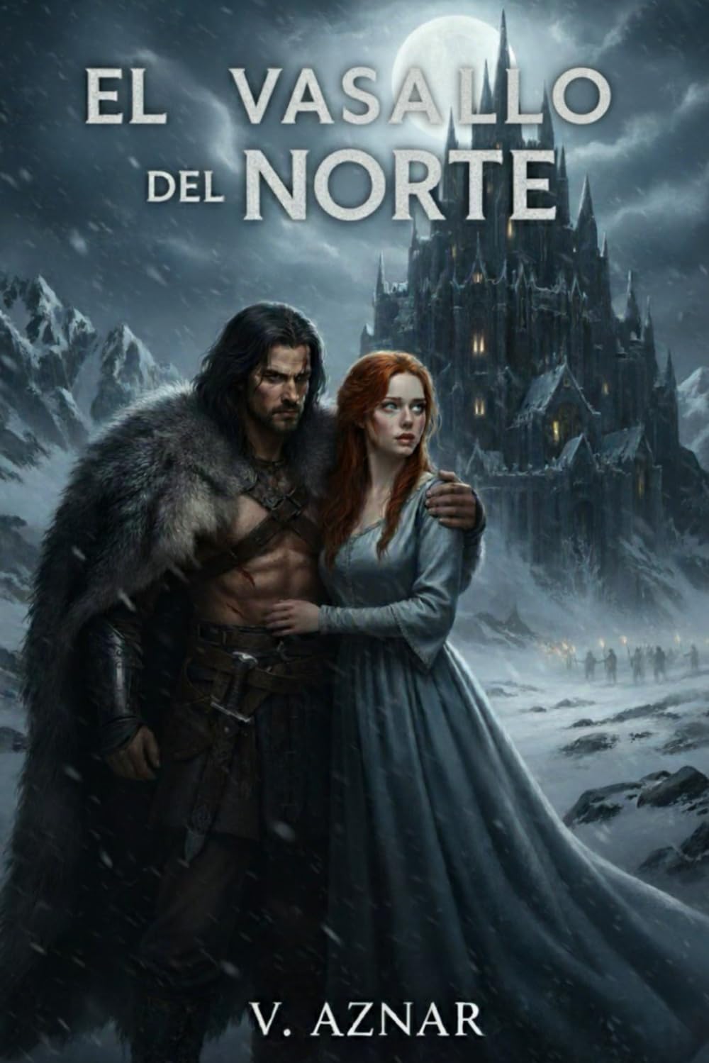 El Vasallo del Norte (La bestia del Norte)