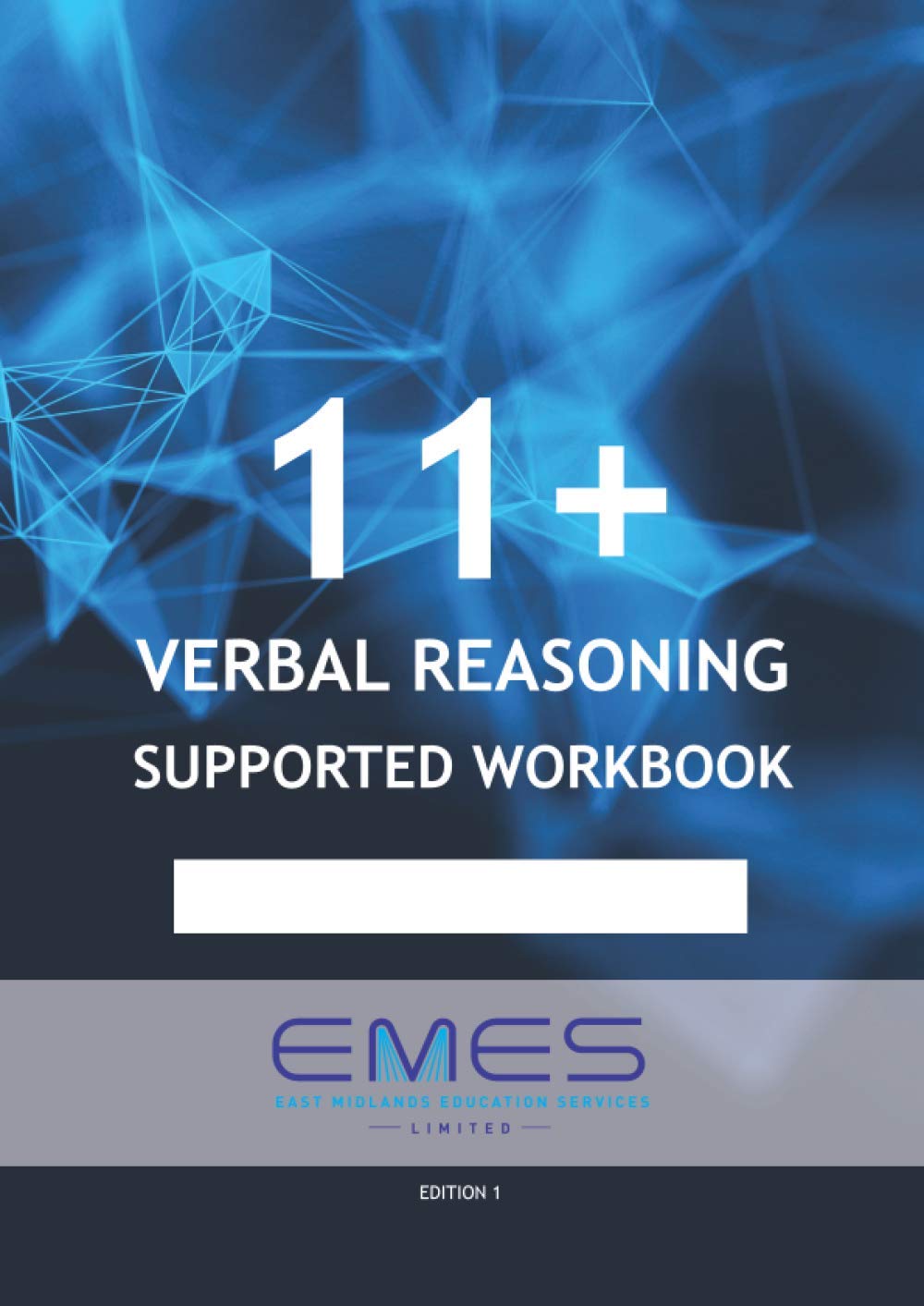 11+ Verbal Reasoning Supported Workbook (11+ Verbal Reasoning Exam Preparation)