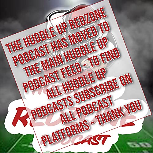 Huddle Up RedZone Podcast cover art