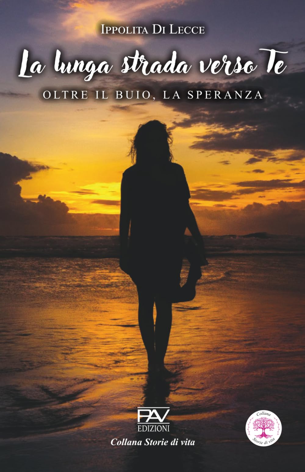 La lunga strada verso Te: Oltre il buio, la speranza