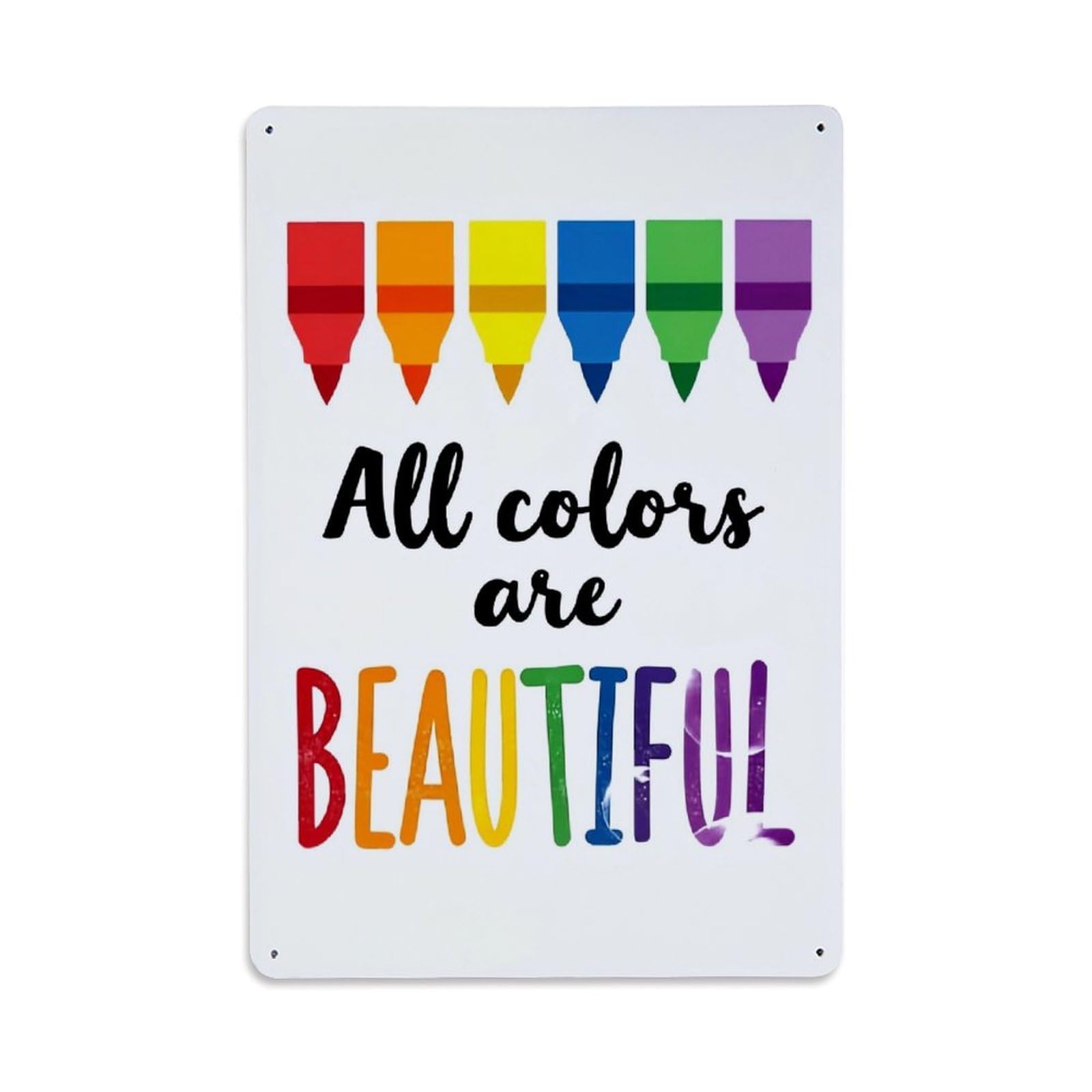 Colorful Crayons Rainbow Message Art Retro Metal Tin Sign, Vintage Decor Art Poster for Bar, Home, Man Cave, Kitchen, Laundry Room Gift 8x12Inch